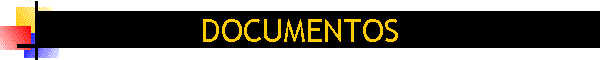 documentos.gif (2616 bytes)